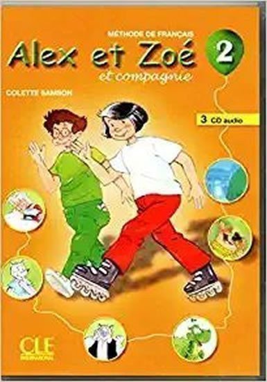 Samson Colette: Alex et Zoé 2: CD audio pour la classe (3)