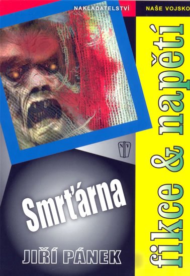 Pánek Jiří: Smrťárna
