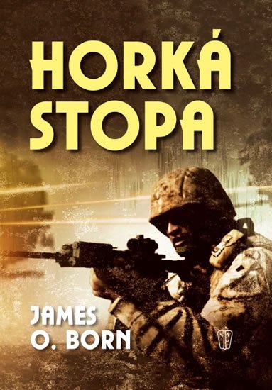 Born James O.: Horká stopa Born James O.: Horká stopa