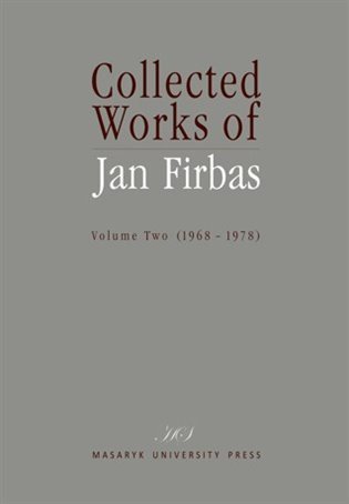 Eurythmics: Collected Works of Jan Firbas: Volume Two (1968–1978)