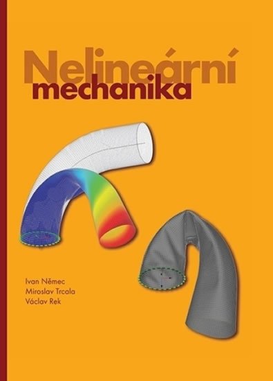 Němec Ivan: Nelineární mechanika