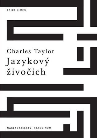 Taylor Charles: Jazykový živočich