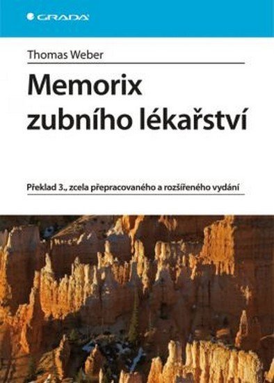 Weber Thomas: Memorix zubního lékařství - 3. vydání