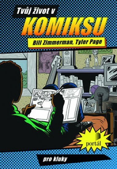 Zimmerman Bill: Tvůj život v komiksu