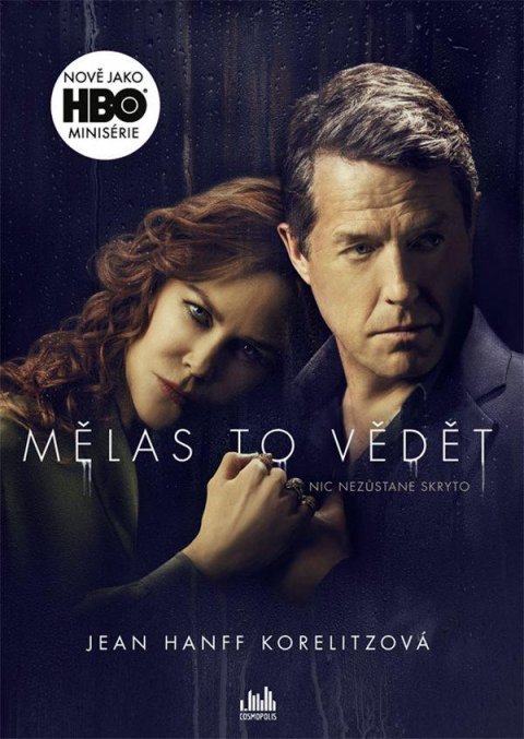 Korelitzová Jean Hanff: Mělas to vědět - Nic nezůstane skryto