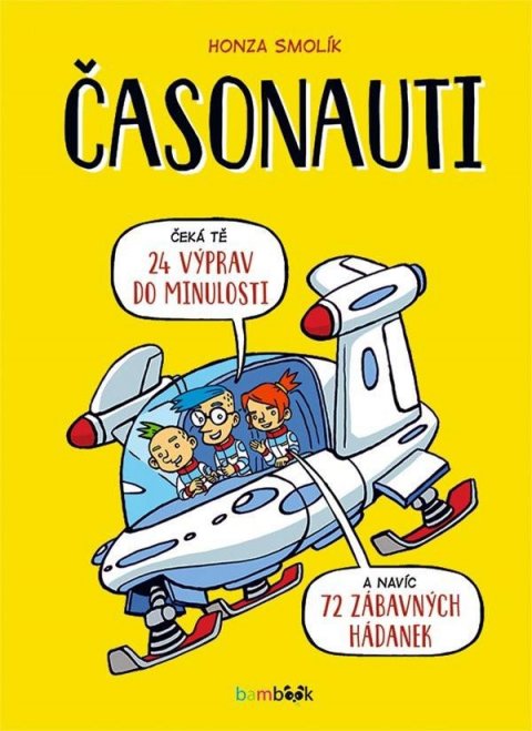Smolík Honza: Časonauti Smolík Honza: Časonauti