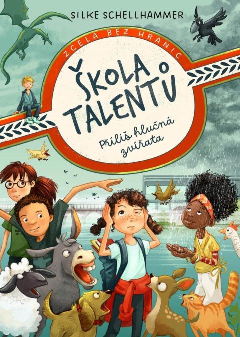 Schellhammer Silke: Škola talentů 1 - Příliš hlučná zvířata