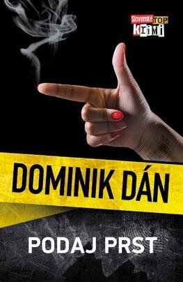 Dán Dominik: Podaj prst (slovensky)