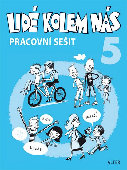 Starý Milan: Pracovní sešit - Lidé kolem nás 5 - Etika pro 5. ročník ZŠ Starý Milan: Pracovní sešit - Lidé kolem nás 5 - Etika pro 5. ročník ZŠ