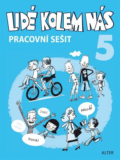 Starý Milan: Pracovní sešit - Lidé kolem nás 5 - Etika pro 5. ročník ZŠ