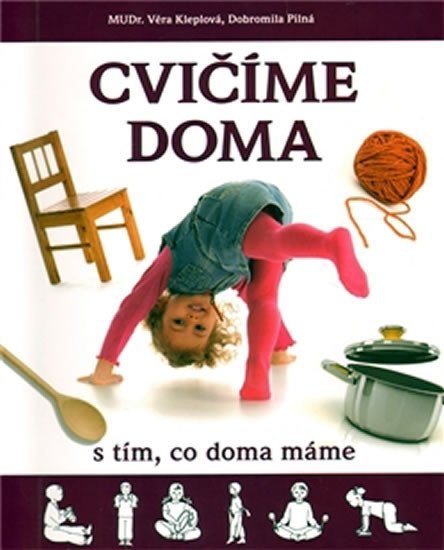 Kleplová Věra: Cvičíme doma
