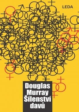 Murray Douglas: Šílenství davů