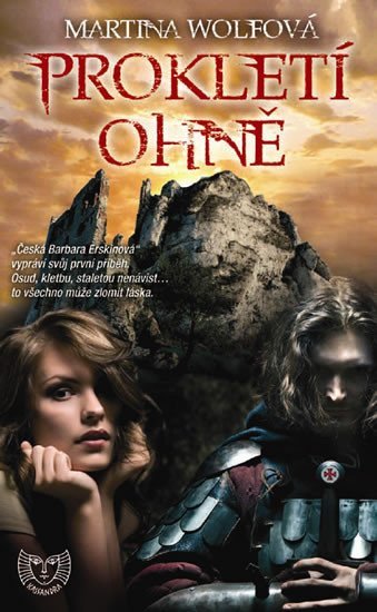 Wolfová Martina: Prokletí ohně (Edice KASSANDRA)