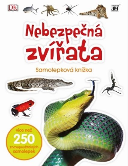 neuveden: Nebezpečná zvířata - Samolepková knížka