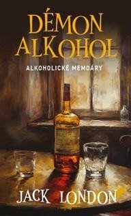London Jack: Démon alkohol London Jack: Démon alkohol