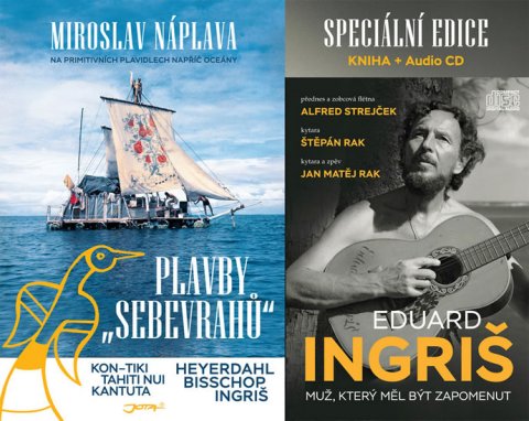 Náplava Miroslav: Plavby sebevrahů - Na primitivních plavidlech napříč oceány + CD Náplava Miroslav: Plavby sebevrahů - Na primitivních plavidlech napříč oceány + CD