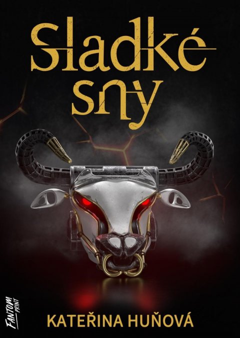 Huňová Kateřina: Sladké sny