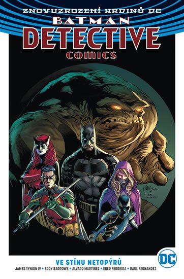 Tynion James: Batman DC 1 - Ve stínu netopýrů