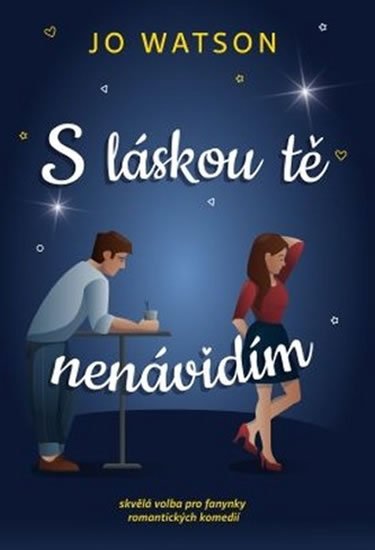 Watsonová Jo: S láskou tě nenávidím