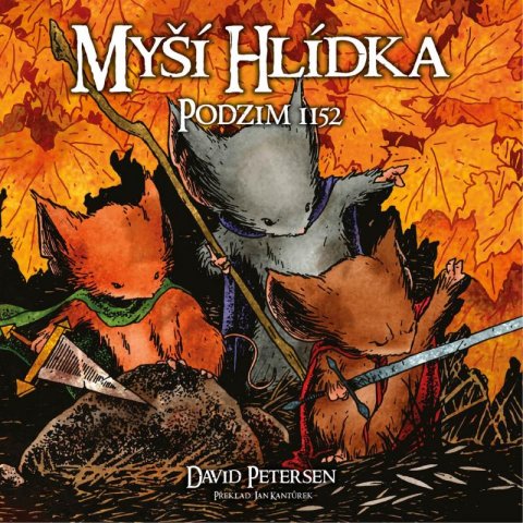 Petersen David: Myší hlídka 1 - Podzim 1152