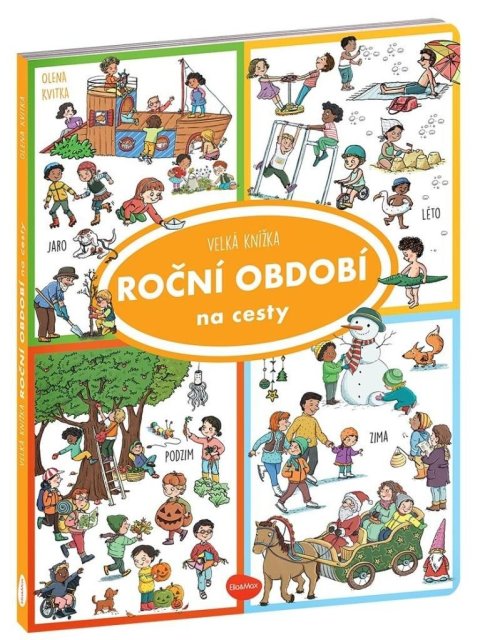 Kvitka Olena: Velká knížka Roční období na cesty