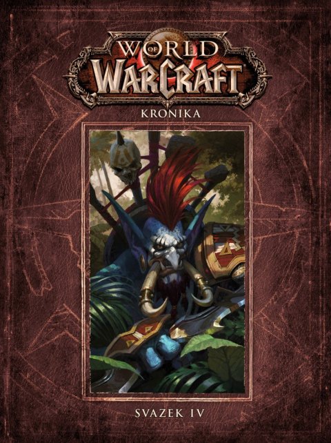 Golden Christie: World of WarCraft - Kronika 4 Golden Christie: World of WarCraft - Kronika 4