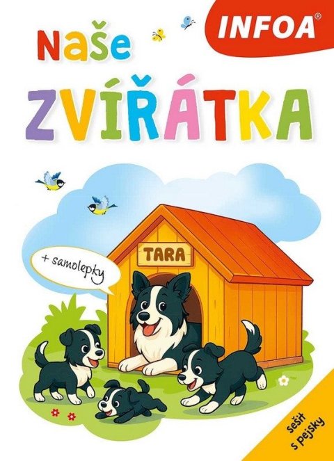 : Naše zvířátka - sešit s pejsky (+ samolepky)