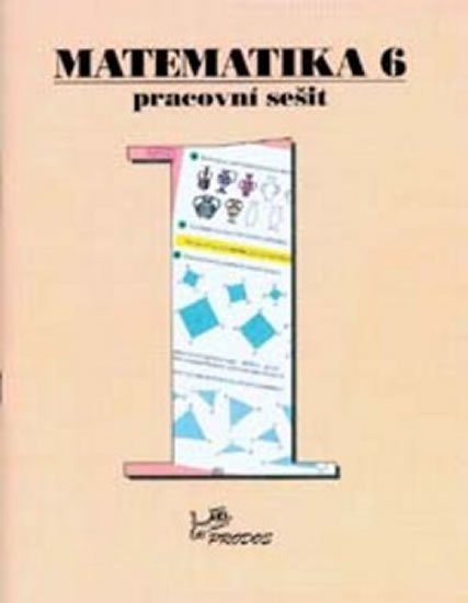 Molnár Josef: Matematika 6 - Pracovní sešit 1