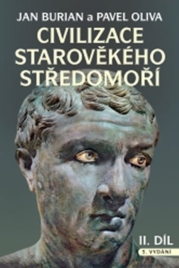 Burian Jan: Civilizace starověkého Středomoří I. + II. díl Burian Jan: Civilizace starověkého Středomoří I. + II. díl