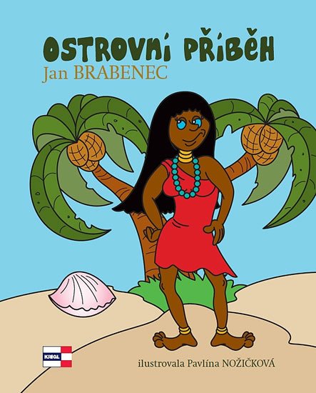 Brabenec Jan: Ostrovní příběh Brabenec Jan: Ostrovní příběh