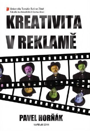 Horňák Pavel: Kreativita v reklamě