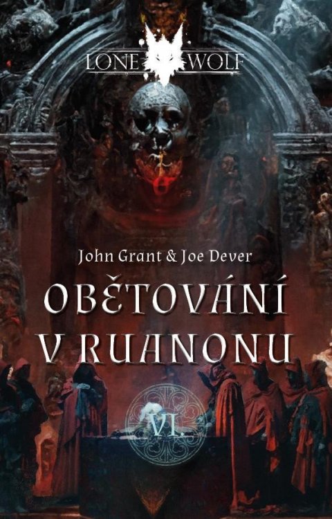 Dever Joe: Legendy o Lone Wolfovi 6 - Obětování v Ruanonu Dever Joe: Legendy o Lone Wolfovi 6 - Obětování v Ruanonu