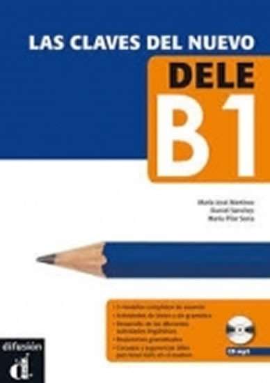 neuveden: Las claves del nuevo DELE B1 – Libro del al. + CD neuveden: Las claves del nuevo DELE B1 – Libro del al. + CD