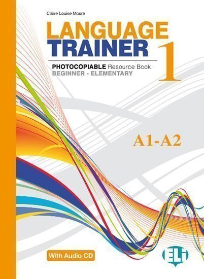 Moore C. L.: Language Trainer 1 Beginner/Elementary (A1/A2) with Audio CD