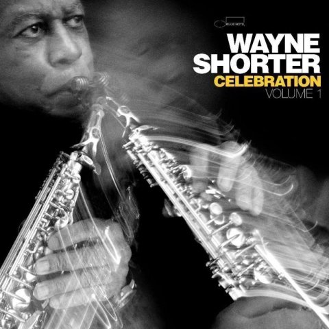 Shorter Wayne: Celebration, Volume 1 - 2 LP