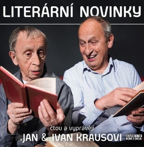 Kraus Ivan: Literární novinky - CD Kraus Ivan: Literární novinky - CD