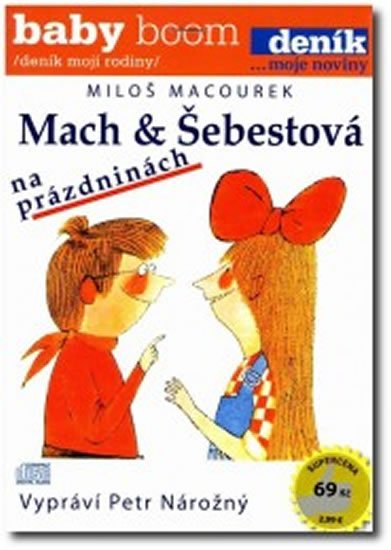 neuveden: Mach a Šebestová na prázdninách - CD neuveden: Mach a Šebestová na prázdninách - CD