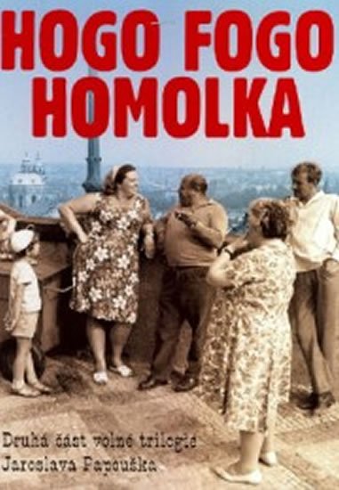 Papoušek Jaroslav: Hogo fogo Homolka - DVD Papoušek Jaroslav: Hogo fogo Homolka - DVD