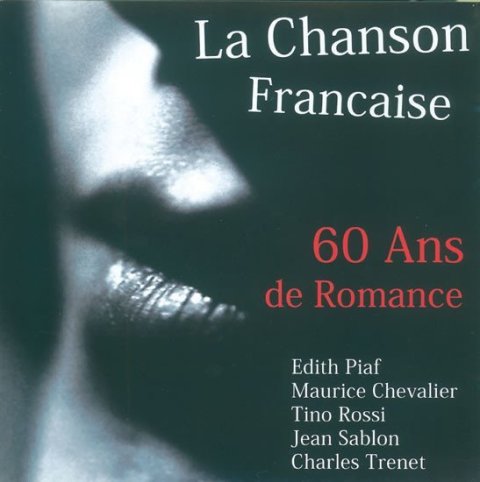 neuveden: Le Chanson Francaise - 60 Ans de Romance 2CD
