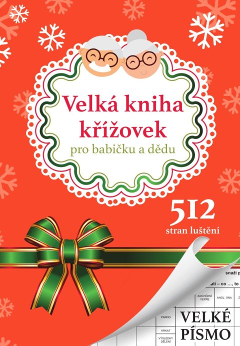 kolektiv autorů: Velká kniha křížovek pro babičku a dědu