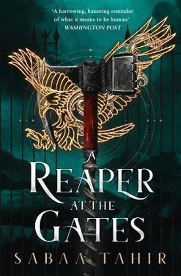 Tahirová Sabaa: A Reaper at the Gates