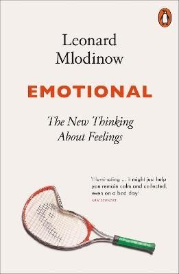Mlodinow Leonard: Emotional: The New Thinking About Feelings