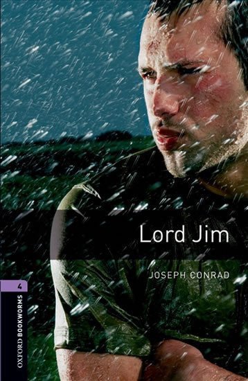 Conrad Joseph: Oxford Bookworms Library 4 Lord Jim with Audio Mp3 Pack (New Edition)