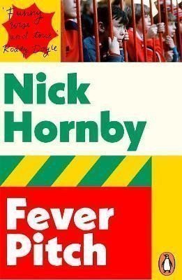 Hornby Nick: Fever Pitch