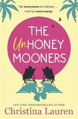 Laurenová Christina: The Unhoneymooners Laurenová Christina: The Unhoneymooners