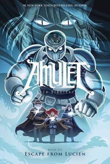 Kibuishi Kazu: Amulet (6) Escape from Lucien