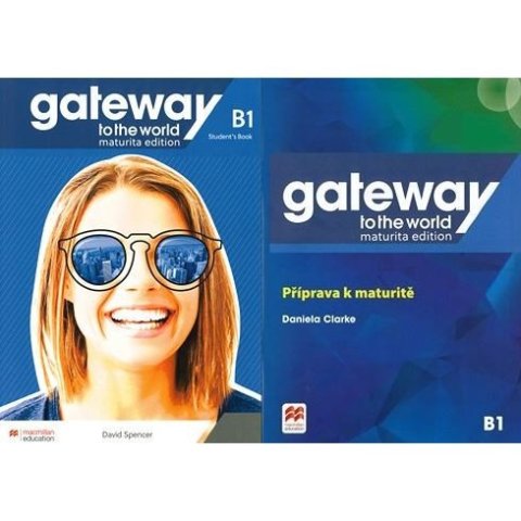 neuveden: Gateway to the World - Maturita Edition B1 Student´s Book