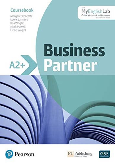 O´Keefe Margaret: Business Partner A2+ Coursebook with MyEnglishLab