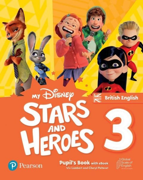 Pelteret Cheryl, Lambert Viv: My Disney Stars and Heroes Level 3 Pupil´s Book with eBook Pelteret Cheryl, Lambert Viv: My Disney Stars and Heroes Level 3 Pupil´s Book with eBook