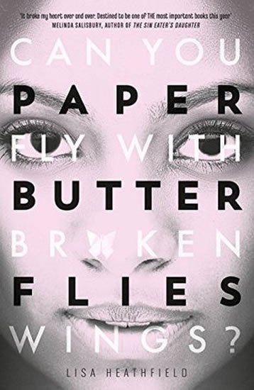 Heathfieldová Lisa: Paper Butterflies